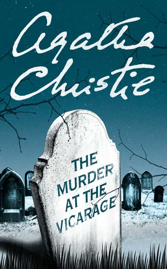 The Murder At The Vikarage by Agatha Christie